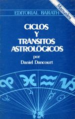 Daniel Dancourt - Ciclos y Tránsitos Astrológicos.pdf