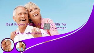 Best Known Herbal Anti Aging Pills For Men And Women.pptx